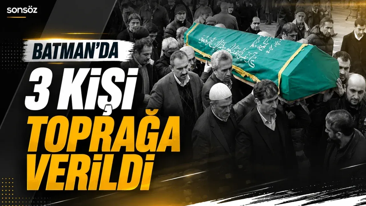 Batman’da 3 kişi hayatını kaybetti