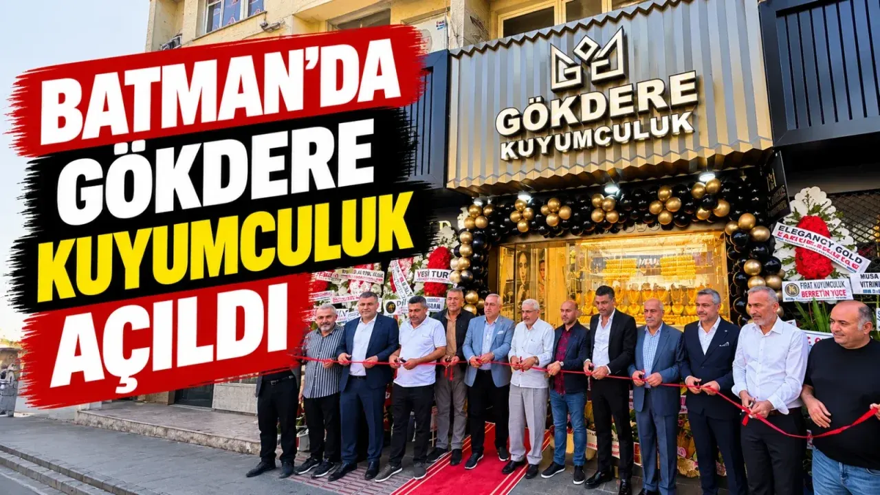 Batman’da Gökdere Kuyumculuk açıldı
