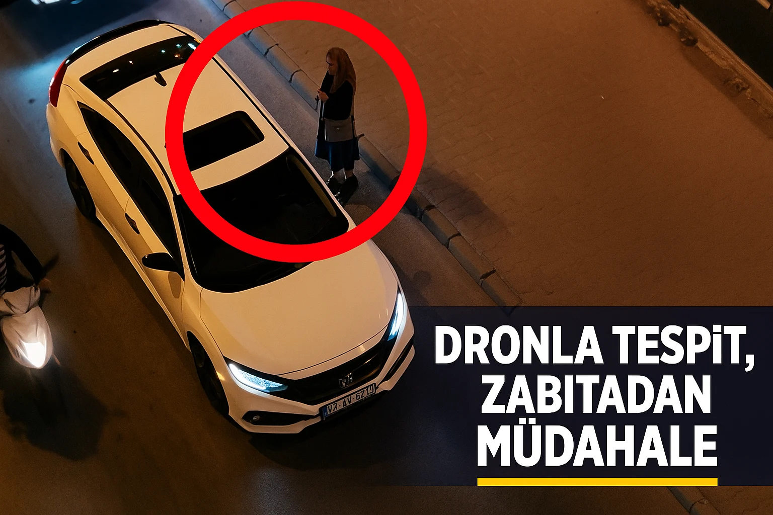 Dronlu zabıta takibiyle Gaziantep yollarındaki dilencilere ceza