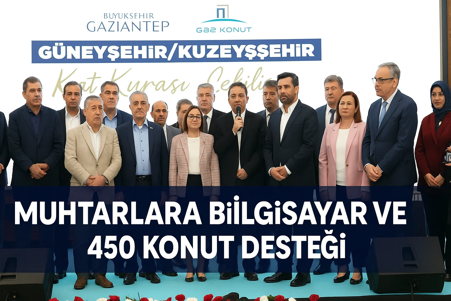 Gaziantep’te muhtarlara bilgisayar ve konut desteği