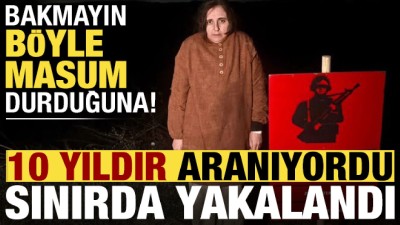 10 yıldır her yerde aranıyordu, sınırda yakayı ele verdi! Bakmayın b&ouml;yle masum durduğuna!
