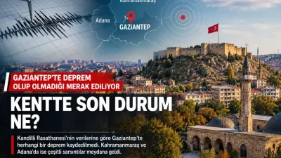 Gaziantep’te Gözler Deprem Verilerinde, Kentte Sarsıntı Kaydedildi mi?