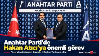 Anahtar Parti’de o isme önemli görev