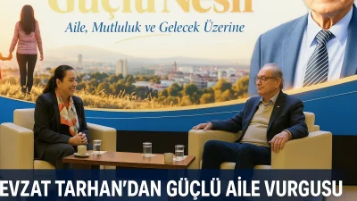 Gaziantep’te aile ve çocuk gelişimi Nevzat Tarhan’ın katıldığı programda konuşuldu