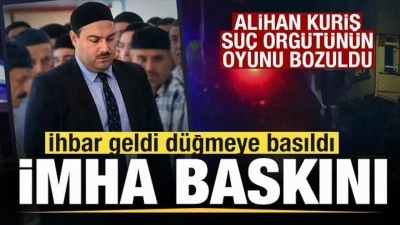 Alihan Kuriş su&ccedil; &ouml;rg&uuml;t&uuml;n&uuml;n oyunu bozuldu! İhbar geldi d&uuml;ğmeye basıldı! İmha baskını