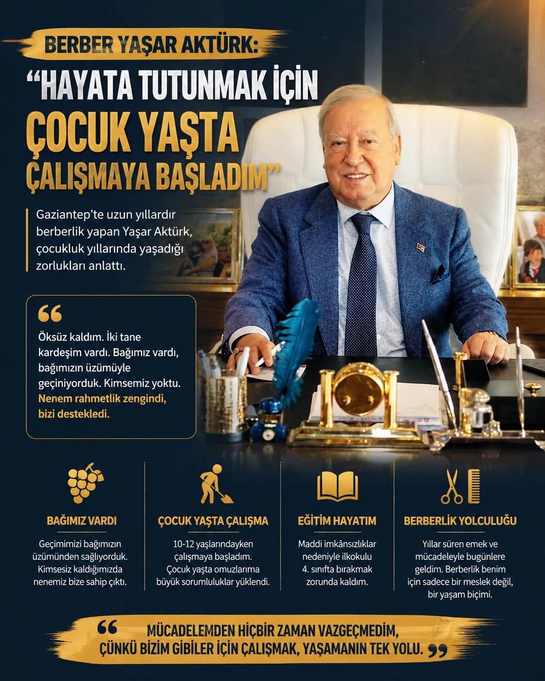 Berber Yaşar Akt&uuml;rk: &ldquo;Hayata Tutunmak İ&ccedil;in &Ccedil;ocuk Yaşta &Ccedil;alışmaya Başladım&rdquo;