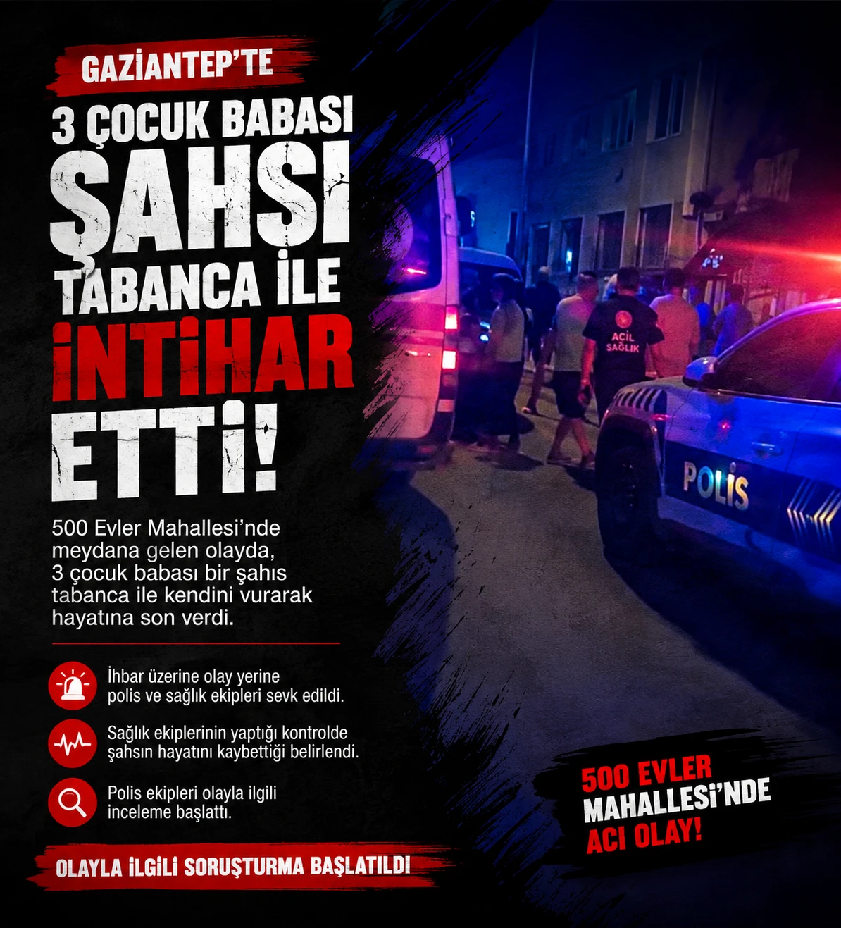 Gaziantep&rsquo;te 3 &Ccedil;ocuk Babası Tabancayla Hayatına Son Verdi