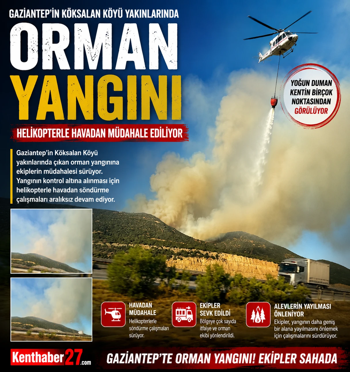 Gaziantep&rsquo;te Orman Yangınına Havadan M&uuml;dahale