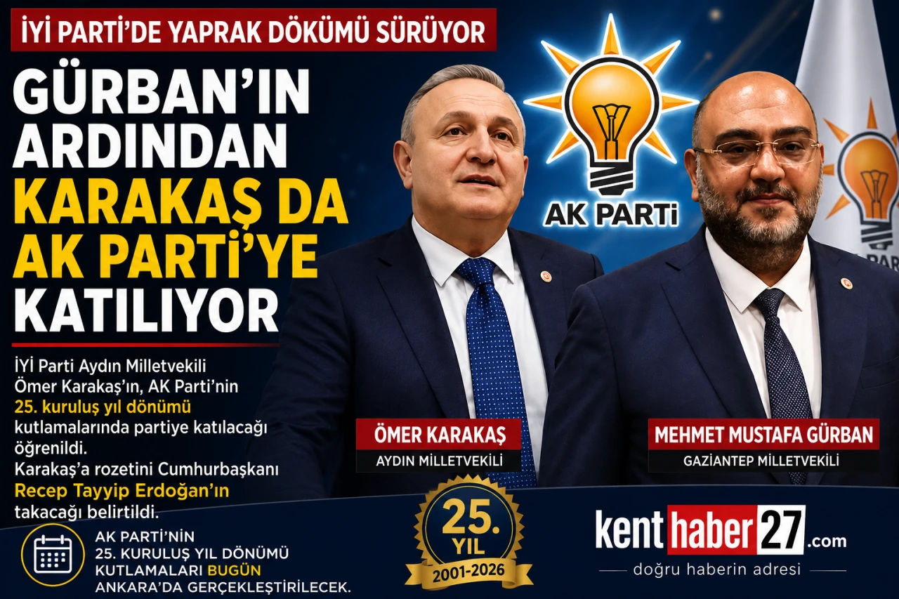 İYİ Parti Aydın milletvekili &Ouml;mer Karakaş da AK Parti&rsquo;ye katılıyor