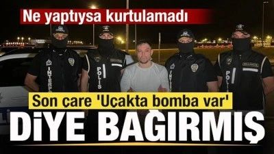 Serkan Kurtuluş T&uuml;rkiye'ye getirldi! Son &ccedil;are 'U&ccedil;akta bomba var' diye bağırmış