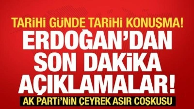 Tarihi mitingte tarihi konuşma! Cumhurbaşkanı Erdoğan'dan son dakika a&ccedil;ıklamalar!